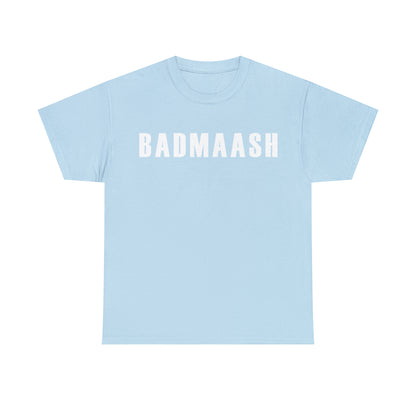 Women Heavy Cotton Tee - Badmaash