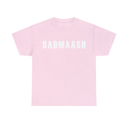 Women Heavy Cotton Tee - Badmaash