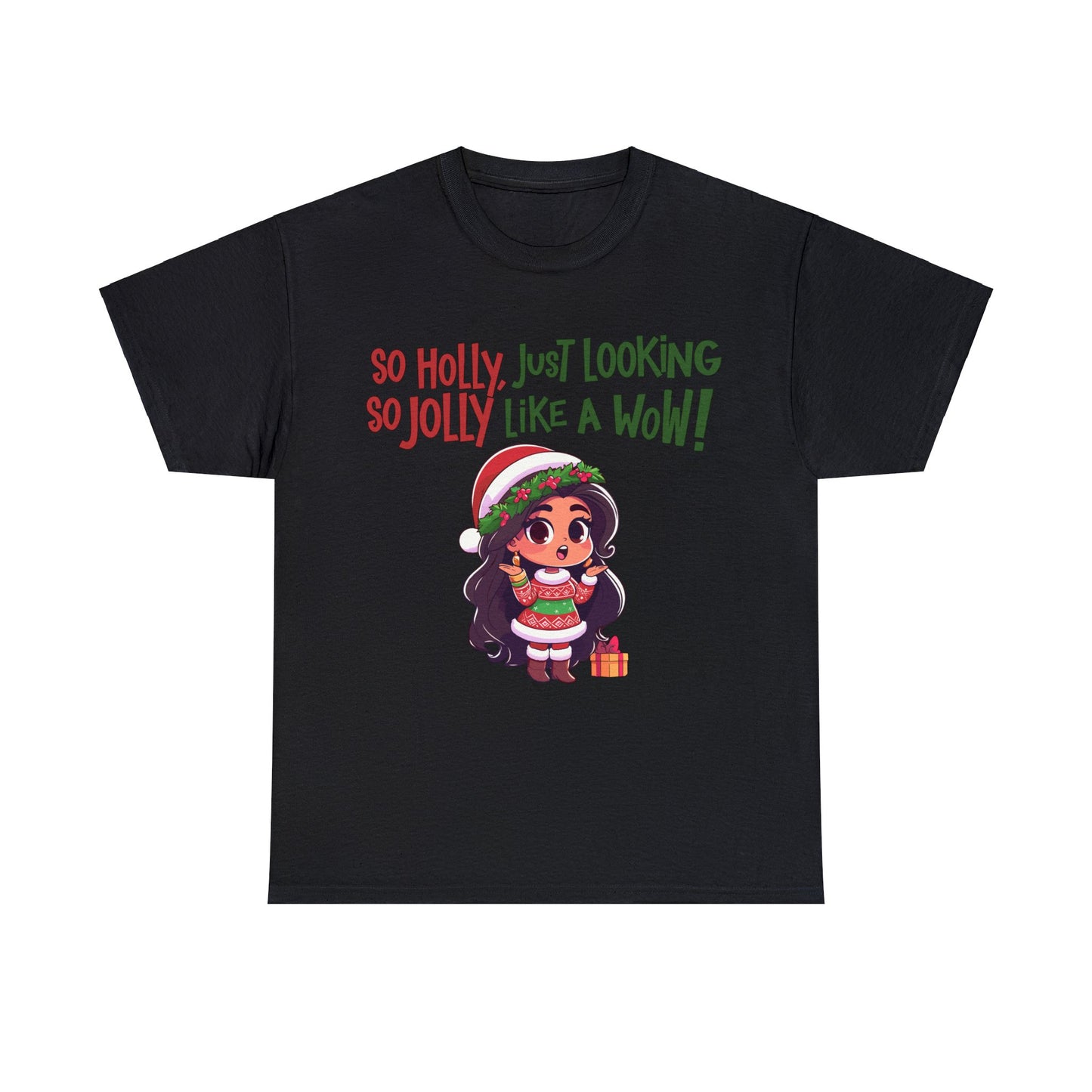 Christmas Unisex Heavy Cotton Tee - Just Looking Like a WOW