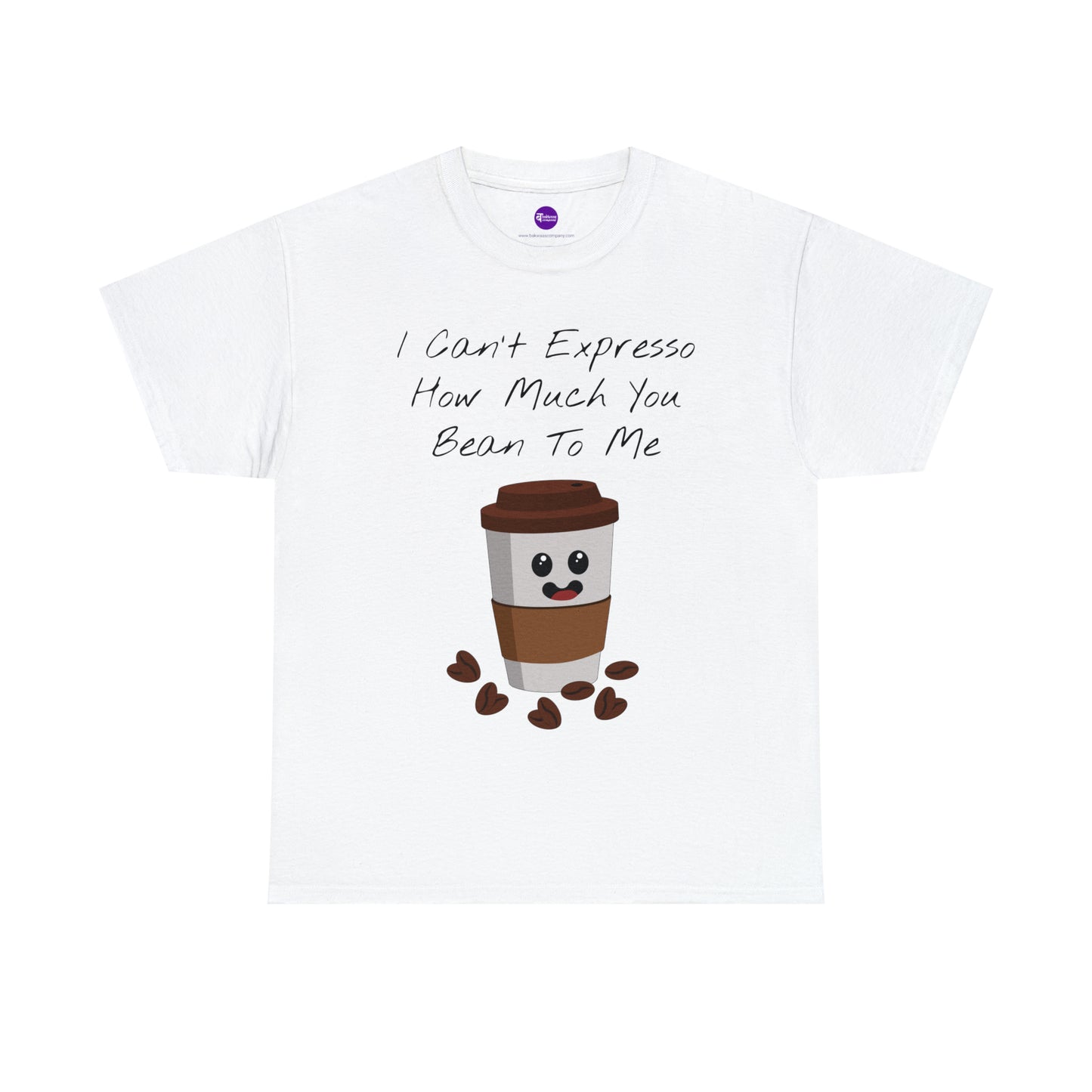 Unisex Heavy Cotton Tee - I Can't Expresso How Much You Bean To Me