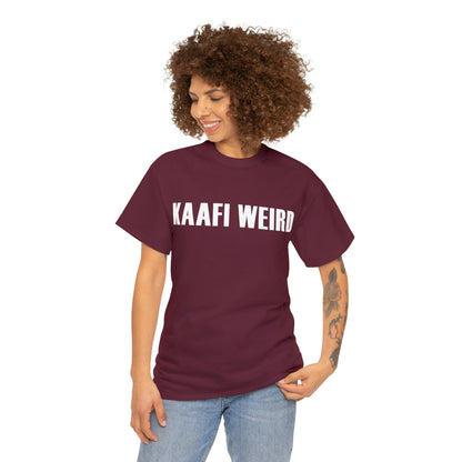 Women Heavy Cotton Tee - Kaafi Weird