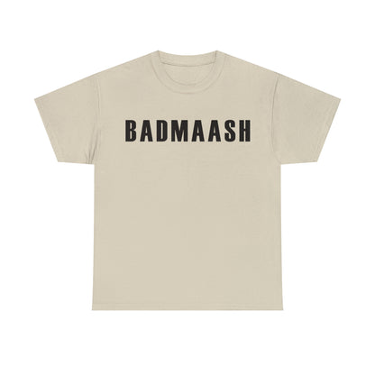 Women Heavy Cotton Tee - Badmaash