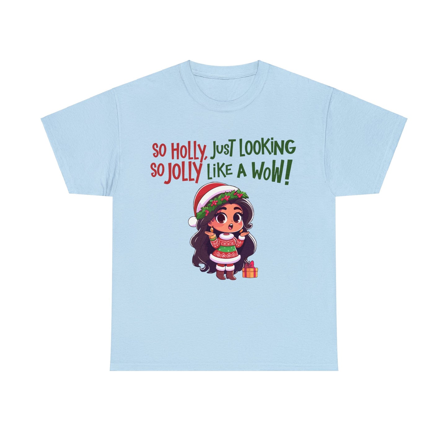 Christmas Unisex Heavy Cotton Tee - Just Looking Like a WOW