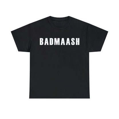 Women Heavy Cotton Tee - Badmaash