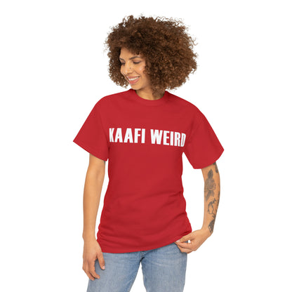 Women Heavy Cotton Tee - Kaafi Weird