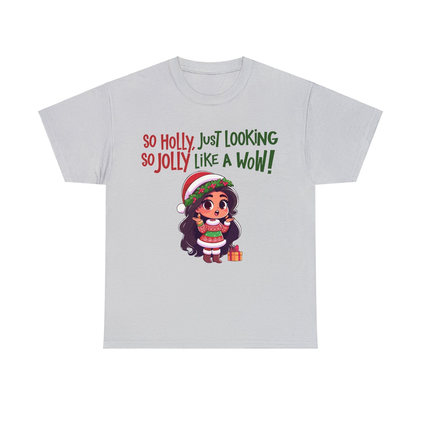 Christmas Unisex Heavy Cotton Tee - Just Looking Like a WOW