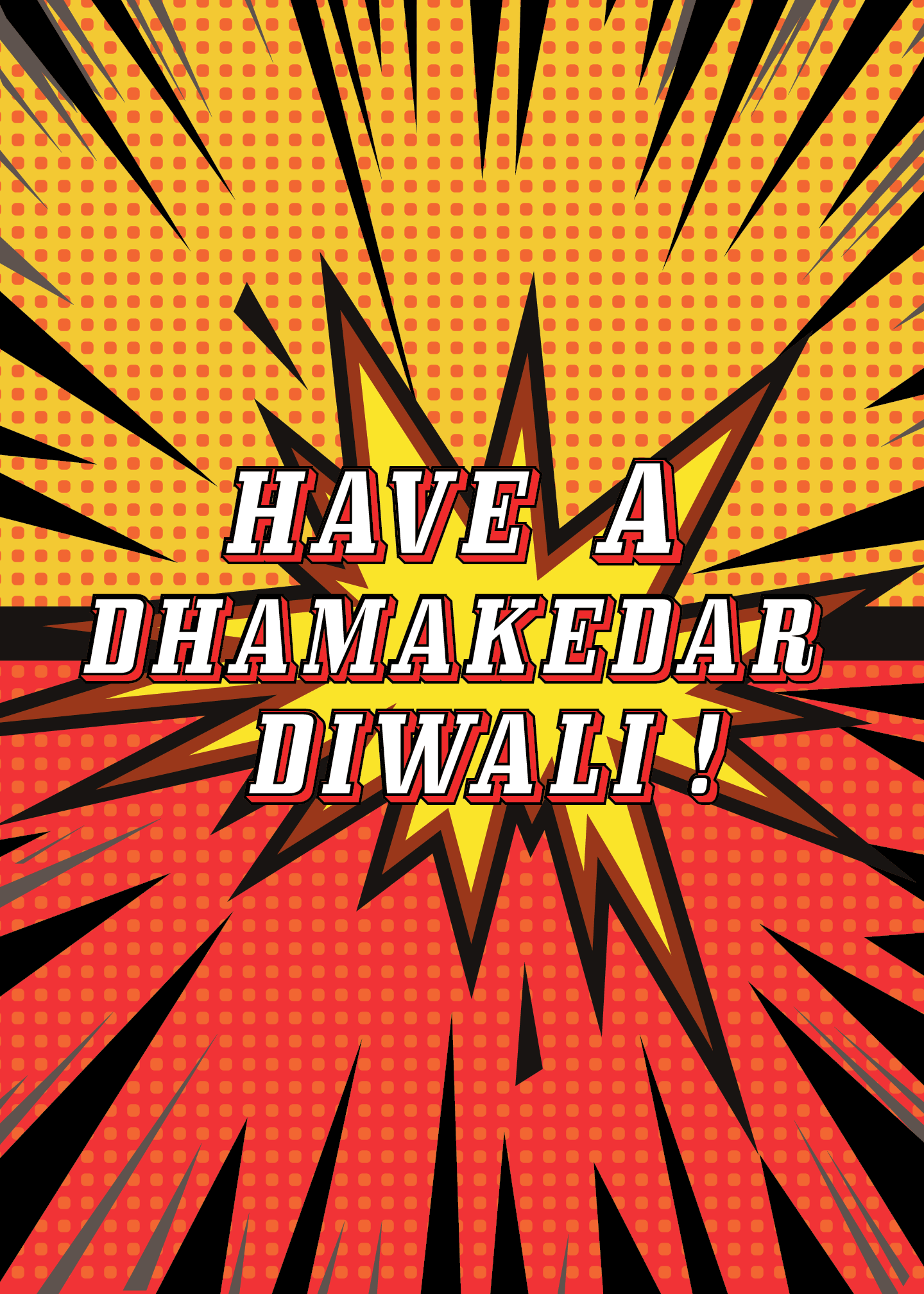 Greeting card - Have a Dhamakedhar Diwali